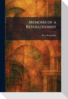 Memoirs of a Revolutionist