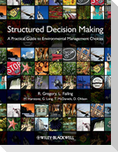 Structured Decision Making