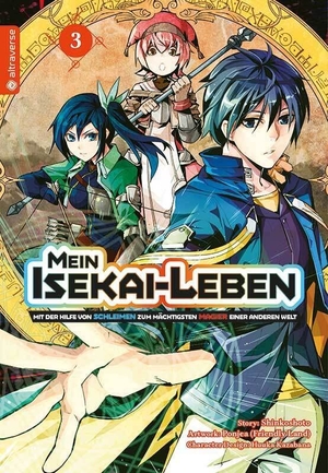 Shinkoshoto / Kazabana, Huuka et al. Mein Isekai-Leben - Mit der Hilfe von Schleimen zum mächtigsten Magier einer anderen Welt 03. Altraverse GmbH, 2022.