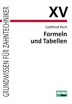 Kech, Gottfried. Formeln und Tabellen - Grundwissen für Zahntechnicker. Neuer Merkur GmbH, 2005.