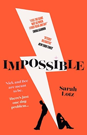 Lotz, Sarah. IMPOSSIBLE PB. Harper Collins Publishers - UK Wholesale Acct, 2023.