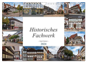 Historisches Fachwerk - Stadt Einbeck (Wandkalender 2024 DIN A4 quer), CALVENDO Monatskalender