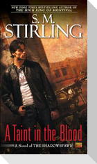 A Taint in the Blood