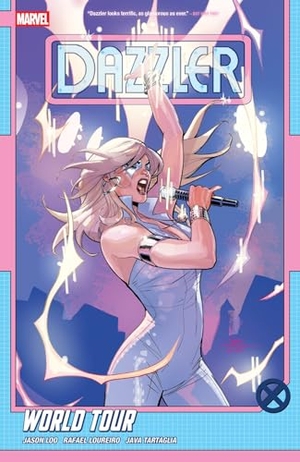 Loo, Jason. Dazzler: World Tour. Marvel, 2025.
