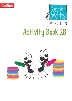 Wallace, Louise / Moseley, Cherri et al. BUSY ANT EU 2E_ACTIVITY 2B. Harper Collins Publishers - UK Wholesale Acct, 2024.