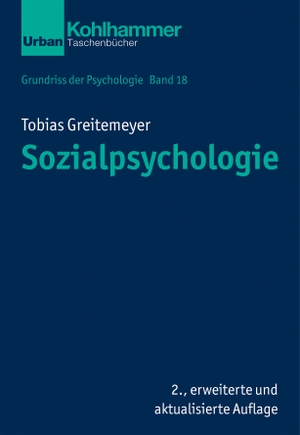 Greitemeyer, Tobias. Sozialpsychologie. Kohlhammer W., 2021.