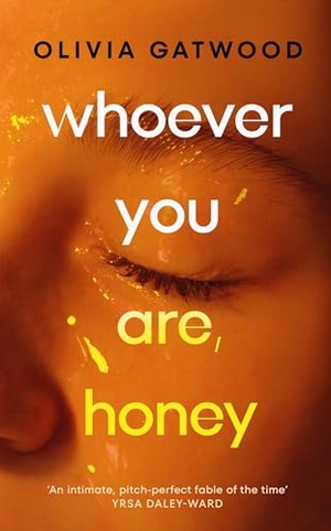 Gatwood, Olivia. Whoever You Are, Honey. Random House UK Ltd, 2024.