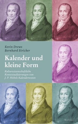 Drews, Kevin / Bernhard Stricker (Hrsg.). Kalender und kleine Form - Kulturwissenschaftliche Kontextualisierungen von Johann Peter Hebels Kalendertexten. Wallstein Verlag GmbH, 2026.