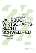 Jahrbuch Wirtschaftsrecht Schweiz ¿ EU 2024