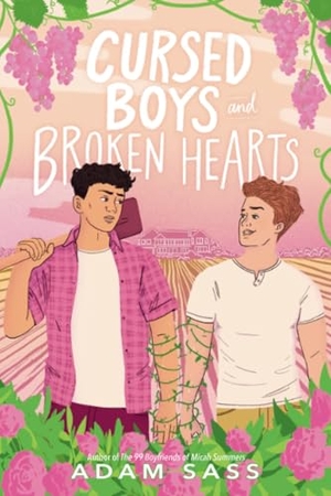 Sass, Adam. Cursed Boys and Broken Hearts. Penguin LLC  US, 2024.