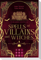 Spells of Villains and Witches  (Turadhs Elite 2)