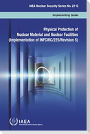 Physical Protection of Nuclear Material and Nuclear Facilities (Russian Edition)