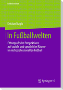 In Fußballwelten