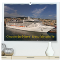 Giganten der Meere - Kreuzfahrtschiffe (hochwertiger Premium Wandkalender 2025 DIN A2 quer), Kunstdruck in Hochglanz
