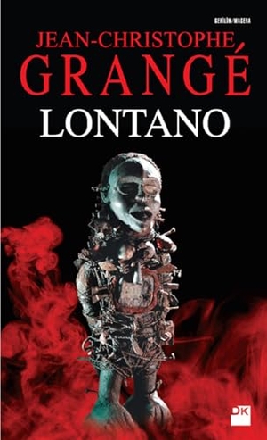 Grange, Jean-Christophe. Lontano. Dogan Kitap, 2024.