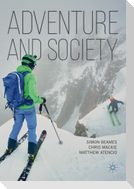 Adventure and Society