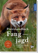 Praxishandbuch Fangjagd