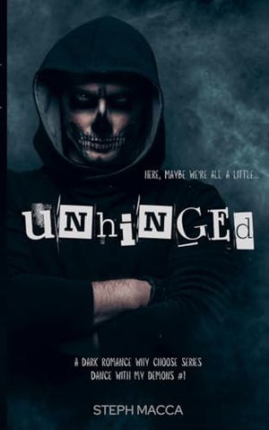 Macca, Steph. Unhinged. K. DRAVEN SMITH, 2024.