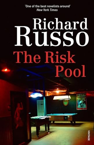 Russo, Richard. The Risk Pool. August Books, 1998.