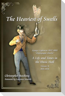 The Heaviest of Swells Vol II