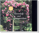 Rosenduft und Sonnenschein