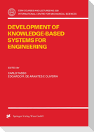 Development of Knowledge-Based Systems for Engineering