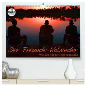 Stanzer, Elisabeth. Der Freunde-Kalender (hochwertiger Premium Wandkalender 2024 DIN A2 quer), Kunstdruck in Hochglanz - Das Geschenk für den guten Freund!. Calvendo Verlag, 2023.