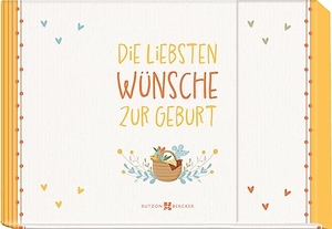 Die liebsten Wünsche zur Geburt - Geldgeschenkbuch. Butzon & Bercker, 2023.