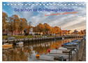 So schön ist Schleswig-Holstein (Tischkalender 2024 DIN A5 quer), CALVENDO Monatskalender