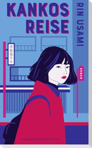 Kankos Reise