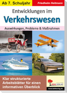 Entwicklungen im Verkehrswesen