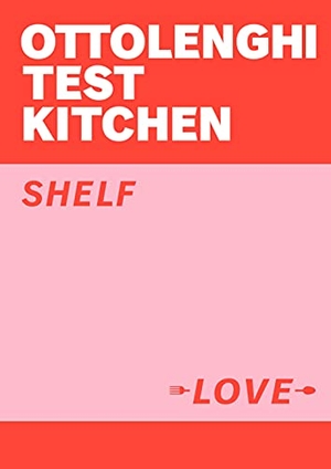 Ottolenghi, Yotam / Murad, Noor et al. Ottolenghi Test Kitchen: Shelf Love. Random House UK Ltd, 2021.