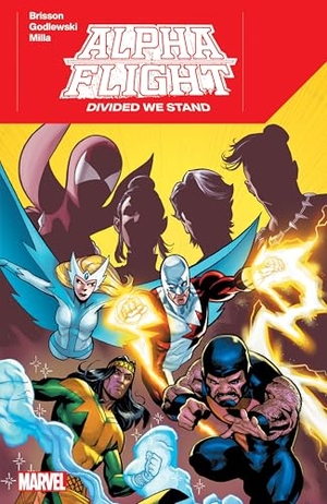 Brisson, Ed. Alpha Flight: Divided We Stand. Marvel Comics, 2024.
