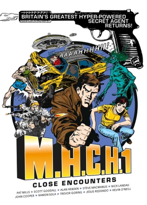 Mills, Pat / Goodall, Scott et al. M.A.C.H. 1 - Close Encounters. Simon & Schuster UK Ltd, 2019.