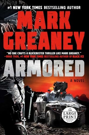 Greaney, Mark. Armored. Diversified Publishing, 2022.