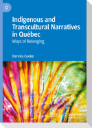 Indigenous and Transcultural Narratives in Québec