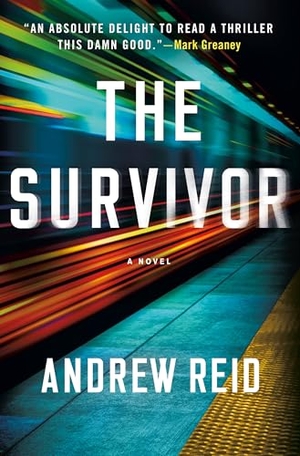 Reid, Andrew. The Survivor. St Martin's Press, 2026.