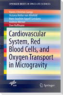 Cardiovascular System, Red Blood Cells, and Oxygen Transport in Microgravity