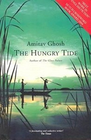 Ghosh, Amitav. The Hungry Tide. HarperCollins Publishers, 2011.