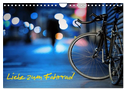 Liebe zum Fahrrad (Wandkalender 2024 DIN A4 quer), CALVENDO Monatskalender