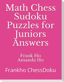 Math Chess Sudoku Puzzles for Juniors Answers