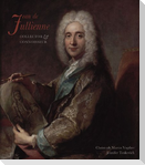 Jean de Jullienne: Collector and Connoisseur