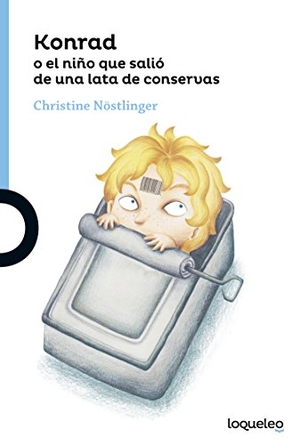 Nöstlinger, Christine. Konrad o El niño que salió de una lata de sardinas. Santillana Educación, S.L., 2016.
