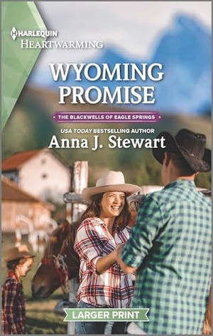 Stewart, Anna J. Wyoming Promise - A Clean Romance. Harlequin, 2022.