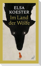 Im Land der Wölfe