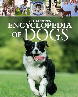 Martin, Claudia. Children's Encyclopedia of Dogs - A Visual Guide to Dog Breeds, Pet Care and More!. Arcturus Publishing Ltd, 2026.