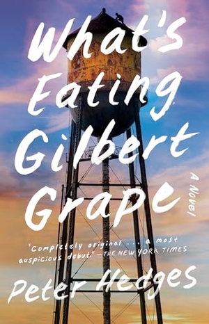 Hedges, Peter. What's Eating Gilbert Grape?. Simon + Schuster LLC, 1999.