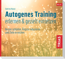 Autogenes Training erlernen & gezielt einsetzen (Hörbuch). CD