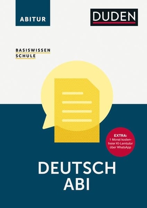 Langermann, Detlef (Hrsg.). Basiswissen Schule - Deutsch Abi - Das Standardwerk für die Oberstufe. Extra: 1 Monat kostenfreier KI-Lerntutor über WhatsApp. Abiturvorbereitung Deutsch: alle Prüfungsthemen. Bibliograph. Instit. GmbH, 2026.