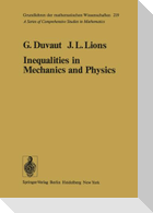 Inequalities in Mechanics and Physics
